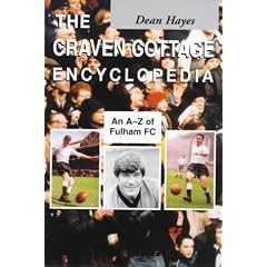 The Craven Cottage Encyclopedia: An A-Z of Fulham FC