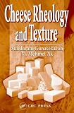 Cheese Rheology and Texture