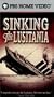 Sinking the Lusitania [VHS]