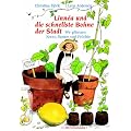Linn�a und die schnellste Bohne der Stadt: Wir pflanzen Kerne, Samen und Fr�chte