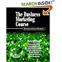 The Business Marketing Course: Managing in Complex Networks