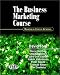 The Business Marketing Course: Managing in Complex Networks