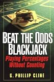 Beat The Odds Blackjack: Playing Percentages Without Counting