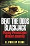Beat The Odds Blackjack: Playing Percentages Without Counting