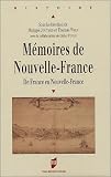 M�moires de Nouvelle-France : De France en Nouvelle-France