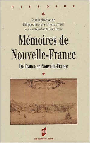 Mémoires de Nouvelle-France : De France en Nouvelle-France