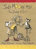 Judy Moody, M.D.: The Doctor is In! (Judy Moody)