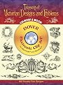 Treasury of Victorian Designs and Emblems CD-ROM and Book (Electronic Clip Art)