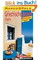 Marco Polo Reisef�hrer Griechische Inseln, �g�is
