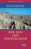 Der Zug der Zehntausend - Xenophon