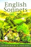English Sonnets Eman Poet Lib #61 (Everyman Poetry)