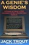 A Genie's Wisdom: A Fable of How a CEO Learned to be a Marketing Genius
