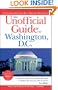 The Unofficial Guide to Washington, D.C. (Unofficial Guides)