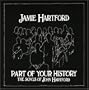 Part of Your History - The Songs of John Hartford