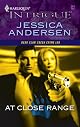 At Close Range (Harlequin Intrigue Series)