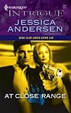 At Close Range (Harlequin Intrigue Series)