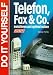 Telefon, Fax und Co. Installieren und optimal nutzen.
