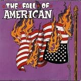 The Fall of American