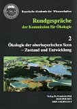 Bild zu: &Ouml;kologie der oberbayerischen Seen - Zustand und Entwicklung