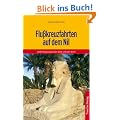 Flusskreuzfahrten auf dem Nil: Unterwegs zwischen Kairo und Abu Simbel