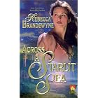 Across a Starlit Sea (Candleglow) by Rebecca Brandewyne