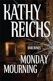 Monday Mourning:  A Novel