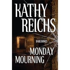 Monday Mourning (Temperance Brennan Novels (Hardcover))