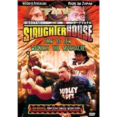 FMW (Frontier Martial Arts Wrestling) - International Slaughterhouse