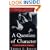 A Question of Character: A Life of John F. Kennedy