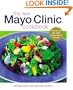 The New Mayo Clinic Cookbook: Eating Well for Better Health