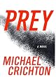 Prey by Michael Crichton