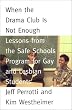 What to Do When the Drama Club is Not Enough: Lessons from the Safe Schools Program for Gay and Lesbian Students