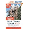 The Unofficial Guide to Walt Disney World 2015