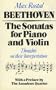 Beethoven: The Sonatas for Piano and Violin: Thoughts on their Interpretation
