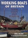 Working Boats of Britain: Their Shape and Purpose (Conway's History of Sail)