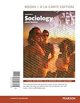 Sociology, Books a la Carte Edition (16th Edition)