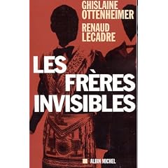 Les Fr�res invisibles
