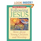 Click here to buy FOLLOWING JESUS by  Sonja M. Stewart.