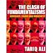 The Clash of Fundamentalisms: Crusades, Jihads and Modernity