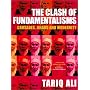 The Clash of Fundamentalisms: Crusades, Jihads and Modernity