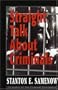 Straight Talk about Criminals: Understanding and Treating Antisocial Individuals