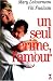 Un seul crime, l