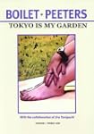 T�ky� Is My Garden