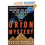 The Orion Mystery: Unlocking the Secrets of the Pyramids