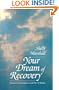 Your Dream of Recovery: Dream Interpretation and the 12 Steps