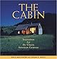 The Cabin: Inspiration for the Classic American Getaway