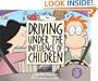 Driving Under the Influence of Children: A Baby Blues Treasury