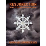 Resurrection (Book 1: The Chronicles of Chaos)