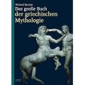 Das gro�e Buch der griechischen Mythologie