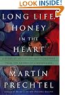 Long Life, Honey...